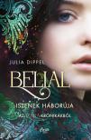 Julia Dippel - Belial 1 - Istenek háborúja