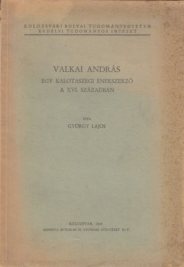 GYÖRGY LAJOS - Valkai András (dedikált) [antikvár]