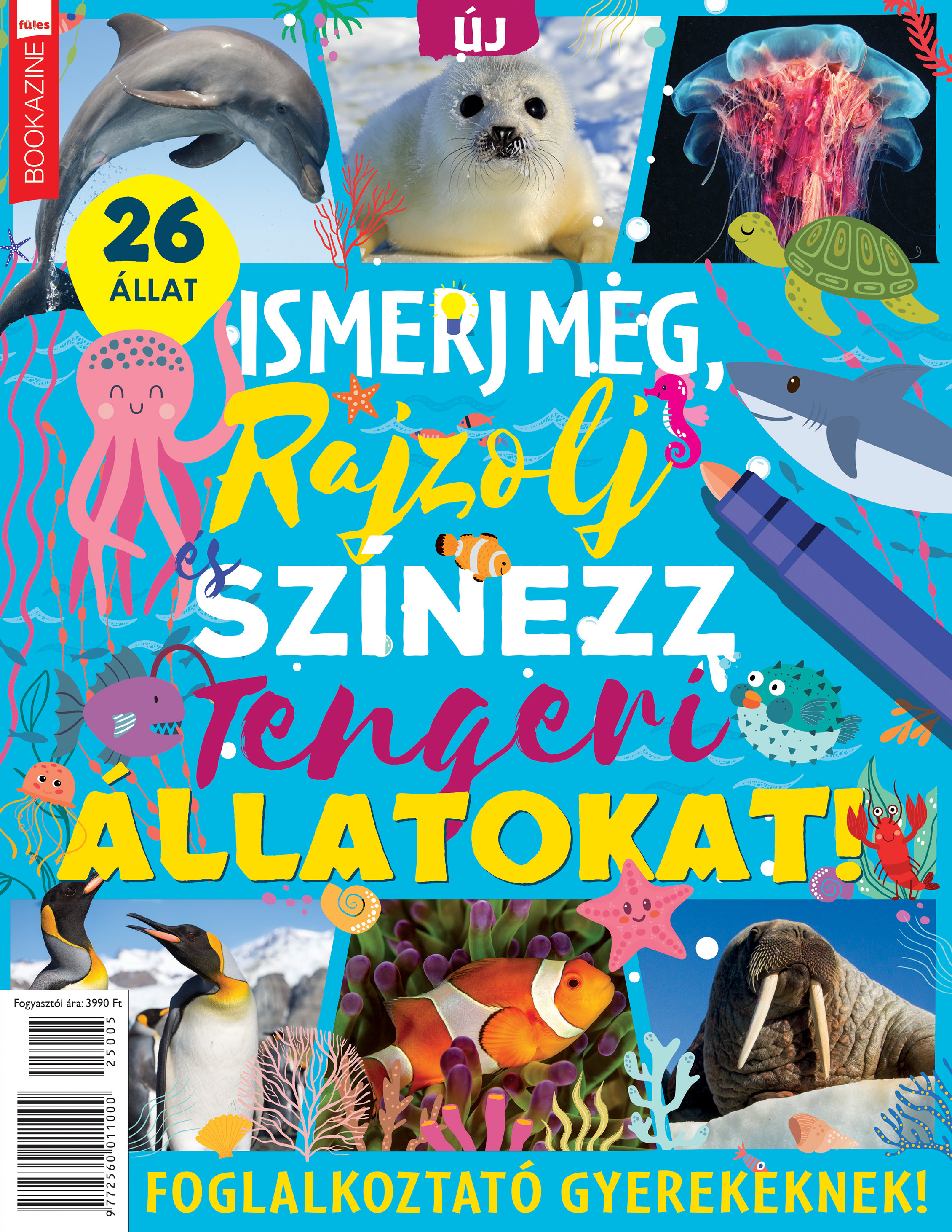 Brezvai Edit - szerk. - Füles Bookazine - Ismerj meg, színezz... tengeri állatokat