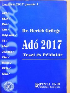 Dr. Herich György - Adó 2017 - Teszt és Példatár [antikvár]