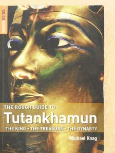 Michael Haag - The Rough Guide to Tutankhamun [antikvár]