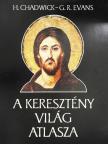 G. R. Evans - A keresztény világ atlasza [antikvár]