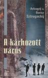 Sztrugackij, Arkagyij, Sztrugackij, Borisz - A kárhozott város [antikvár]