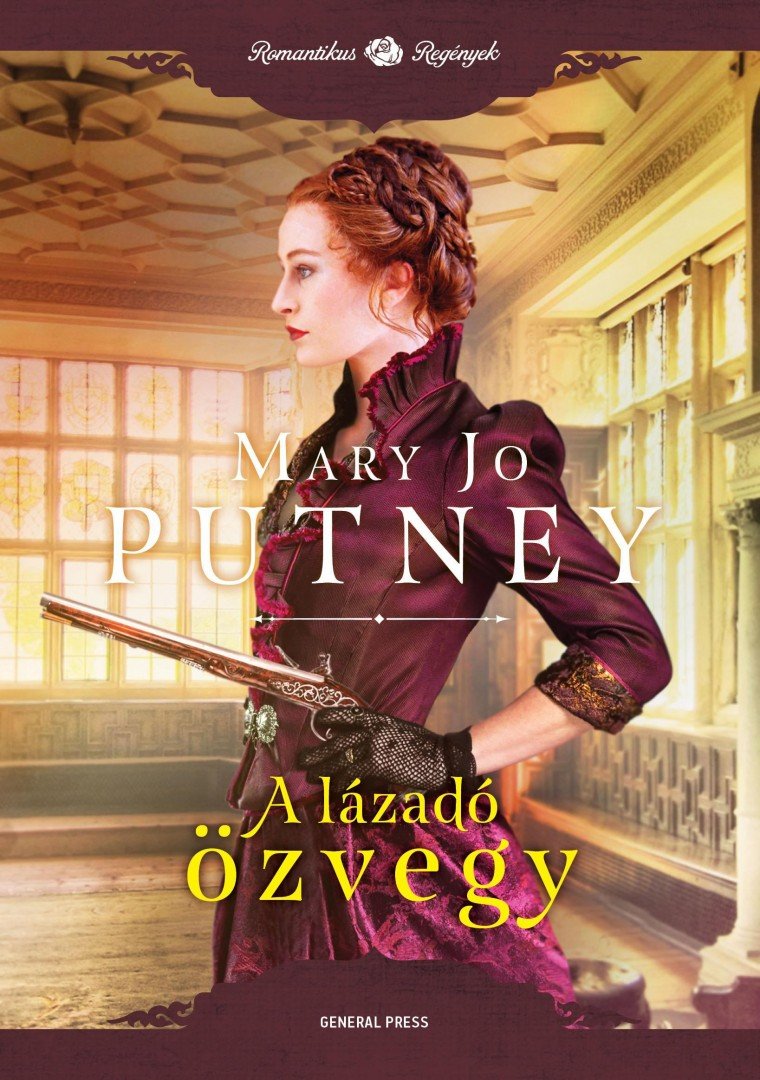 Mary Jo Putney - A lázadó özvegy [antikvár]