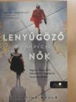 Christine Wells - Lenyűgöző párizsi nők [antikvár]