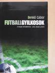 Benkő Gábor - Futballgyilkosok [antikvár]