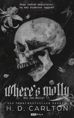 H.D. Carlton - Where's Molly -  Hol van Molly [szépséghibás]