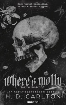 H.D. Carlton - Where's Molly -  Hol van Molly [szépséghibás]
