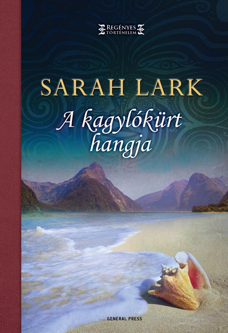 Sarah Lark - A kagylókürt hangja [antikvár]