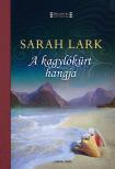Sarah Lark - A kagylókürt hangja [antikvár]