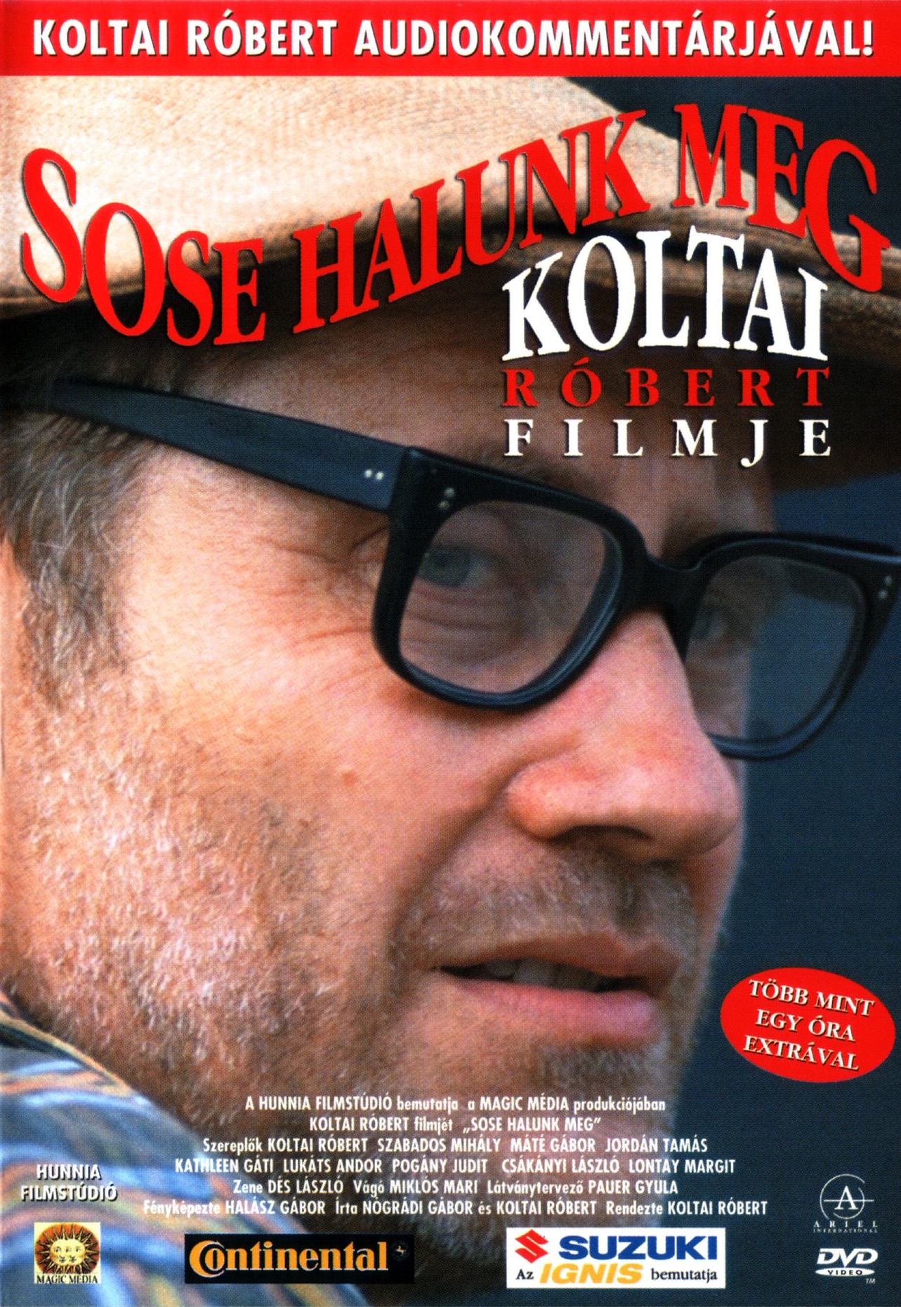 Sose halunk meg - DVD