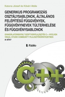 Attila Katona József és Kővári - GENERIKUS PROGRAMOZÁS [eKönyv: epub, mobi]