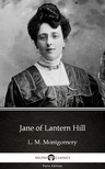 Delphi Classics L. M. Montgomery, - Jane of Lantern Hill by L. M. Montgomery (Illustrated) [eKönyv: epub, mobi]