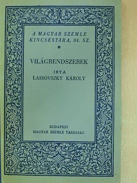 Lassovszky Károly - Világrendszerek [antikvár]