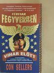 Con Sellers - Vihar előtt [antikvár]