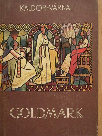 Káldor Márton - Goldmark Károly [antikvár]