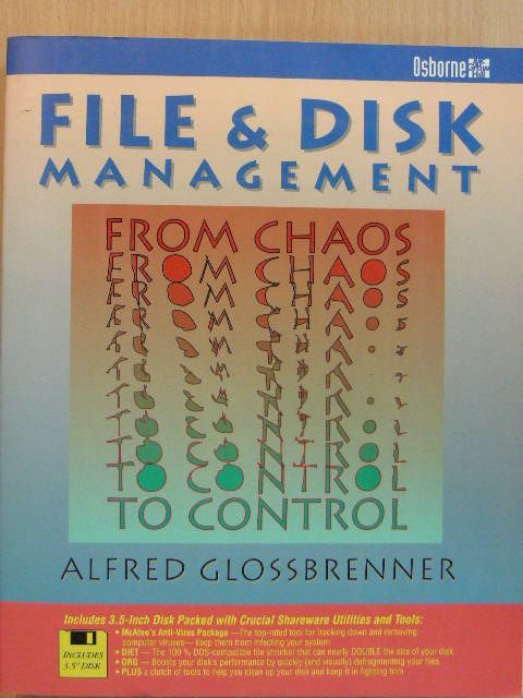 Alfred Glossbrenner - File & Disk management [antikvár]
