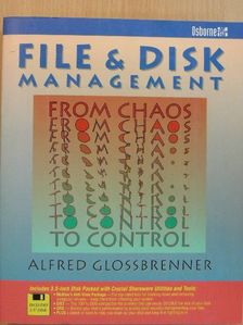 Alfred Glossbrenner - File & Disk management [antikvár]
