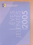 Éves jelentés 2005: A kábítószer-probléma Európában [antikvár]
