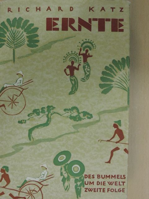 Richard Katz - Ernte [antikvár]
