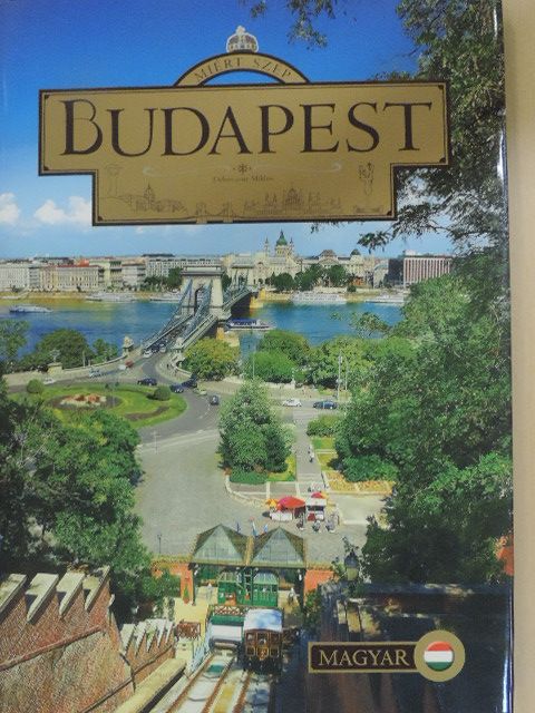Miért szép Budapest [antikvár]