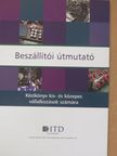Kálmán János - Beszállítói útmutató [antikvár]
