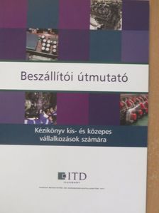 Kálmán János - Beszállítói útmutató [antikvár]