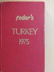 Eugene Fodor - Fodor's Turkey 1975 [antikvár]