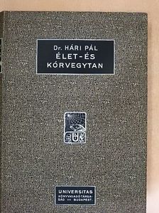 Dr. Hári Pál - Az élet- és kórvegytan tankönyve [antikvár]