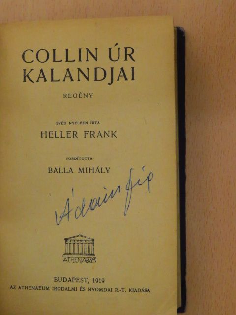Heller Frank - Collin úr kalandjai [antikvár]