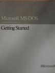 Microsoft MS-DOS Getting Started [antikvár]