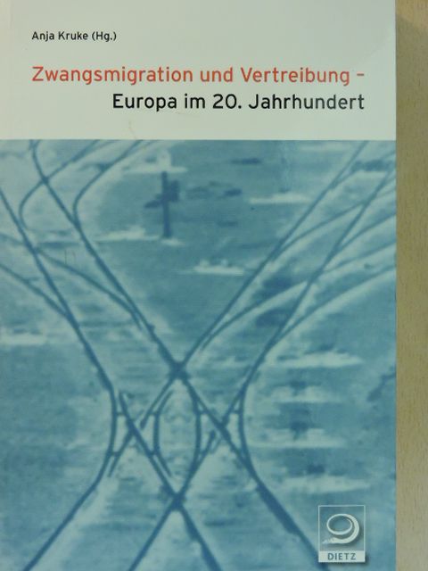 Anja Kruke - Zwangsmigration und Vertreibung [antikvár]