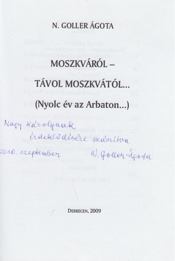 N. Goller Ágota - Moszkváról - Távol Moszkvától (dedikált) [antikvár]