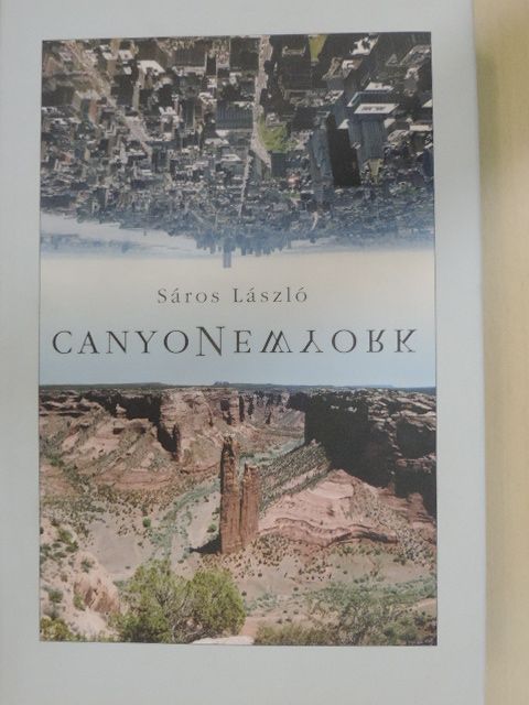 Sáros László - CanyoNewyork [antikvár]