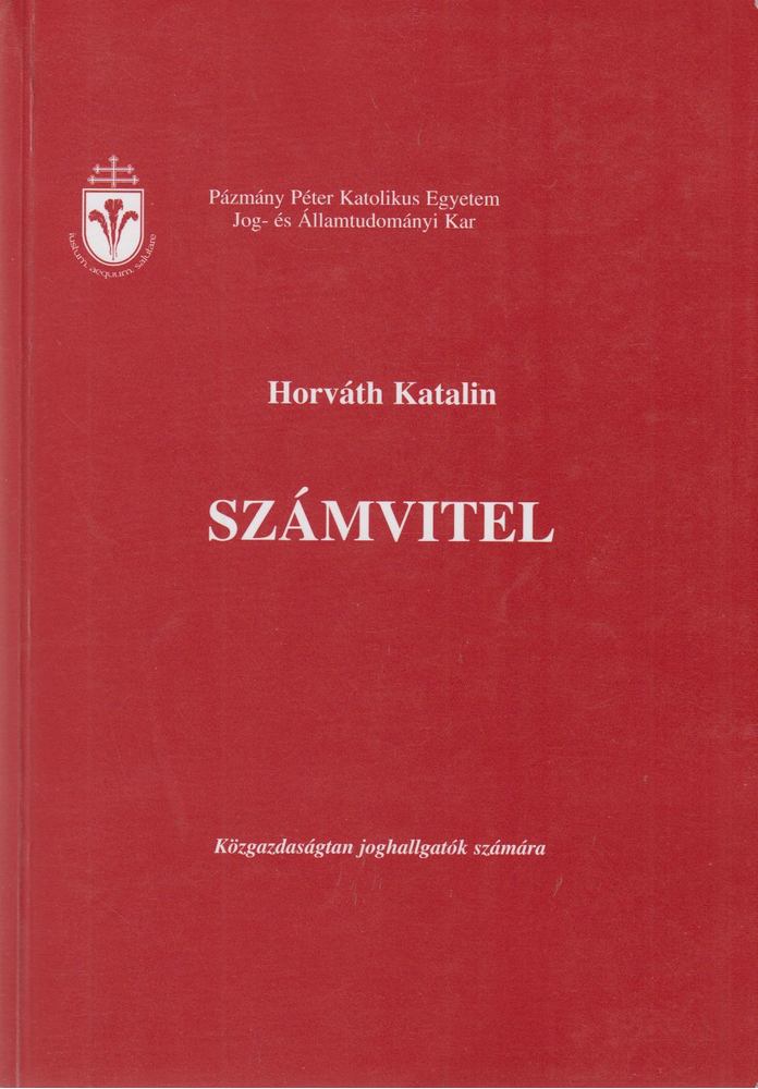 HORVÁTH KATALIN DR. - Számvitel [antikvár]