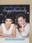 Ördög Nóra - Angyalműhely (dedikált példány) [antikvár]