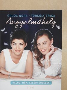 Ördög Nóra - Angyalműhely (dedikált példány) [antikvár]