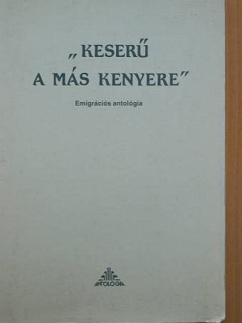 Bánhidi László - "Keserű a más kenyere" [antikvár]