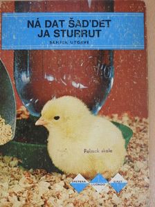 Bertha Morris Parker - Ná dat sad'det ja sturrut [antikvár]