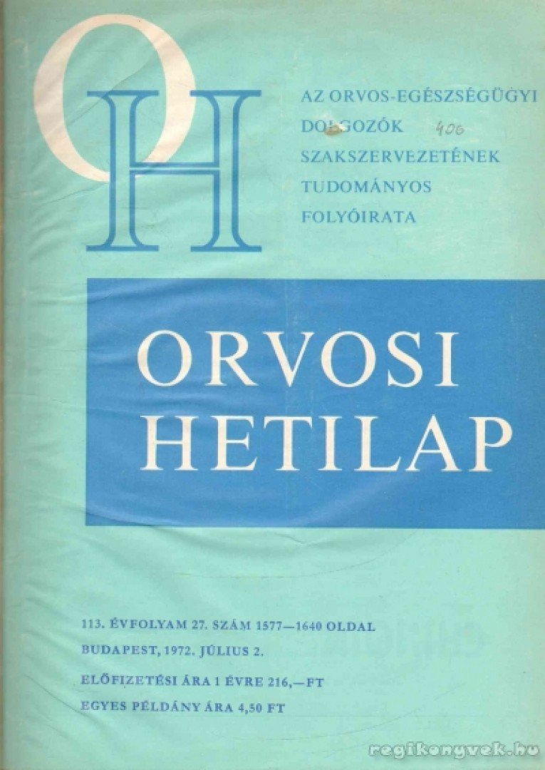TRENCSÉNI TIBOR - Orvosi Hetilap 1972 I-II. (teljes évfolyam) [antikvár]