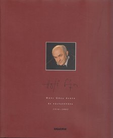 Hoffmanné Kövér Ildikó - Hofi Géza élete és pályafutása 1936-2002 [antikvár]