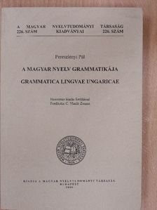 Pereszlényi Pál - A Magyar nyelv grammatikája [antikvár]
