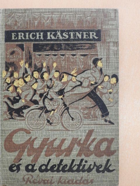 Erich Kästner - Gyurka és a detektivek [antikvár]