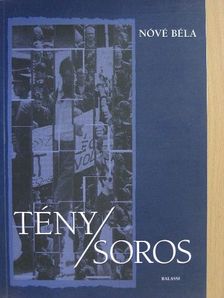 Nóvé Béla - Tény/Soros [antikvár]