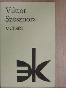 Viktor Szosznora - Viktor Szosznora versei [antikvár]