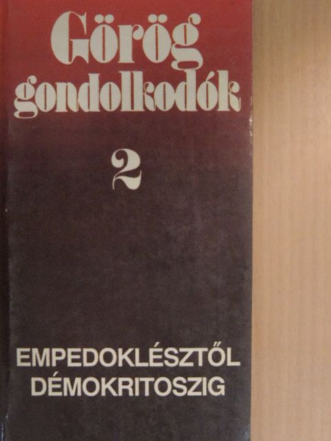 Démokritosz - Görög gondolkodók 2. [antikvár]