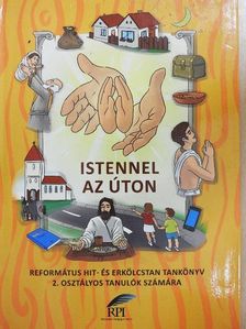 Jakab-Szászi Andrea - Istennel az úton - Tankönyv 2. [antikvár]