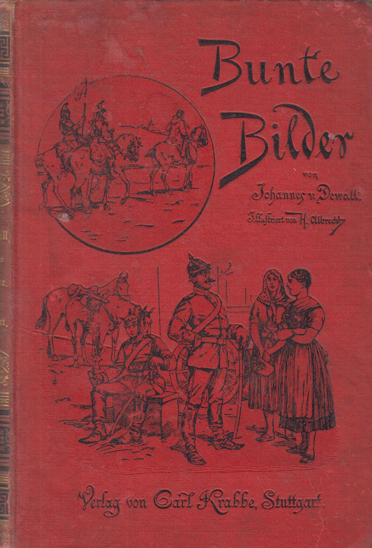 Johannes von Dewall - Bunte Bilder [antikvár]
