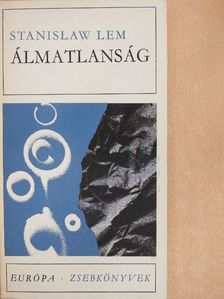 Stanislaw Lem - Álmatlanság [antikvár]