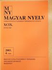 Balázs Géza - Magyar Nyelv 2003. december [antikvár]